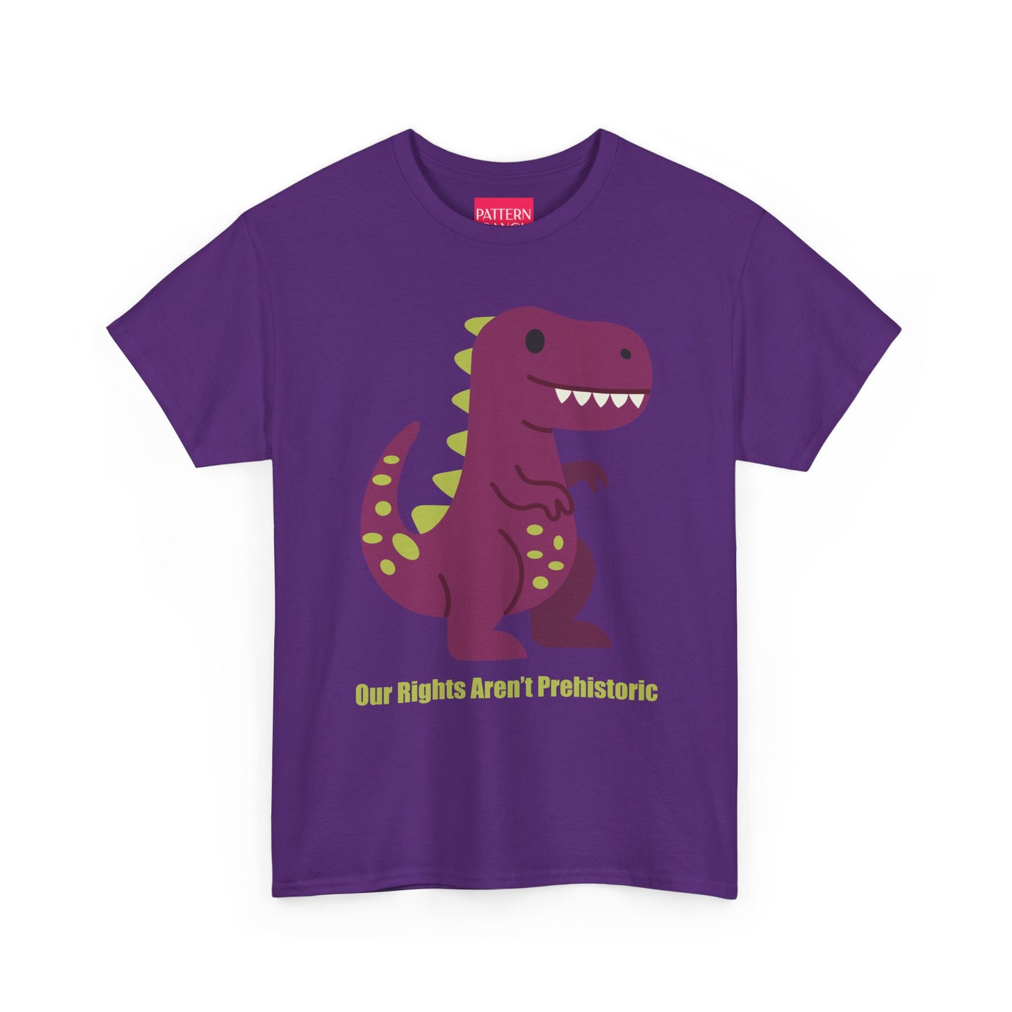 Our Rights Are Not Prehistoric - Unisex Heavy Cotton Tee