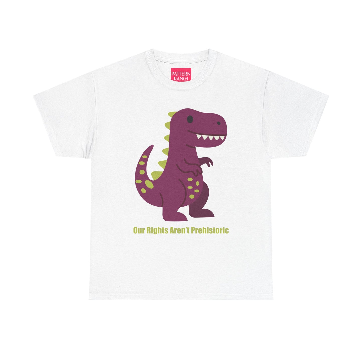 Our Rights Are Not Prehistoric - Unisex Heavy Cotton Tee