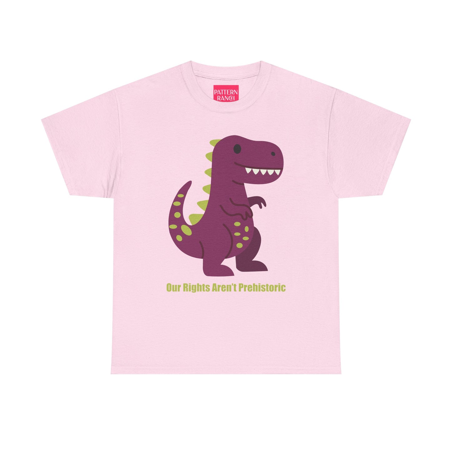 Our Rights Are Not Prehistoric - Unisex Heavy Cotton Tee