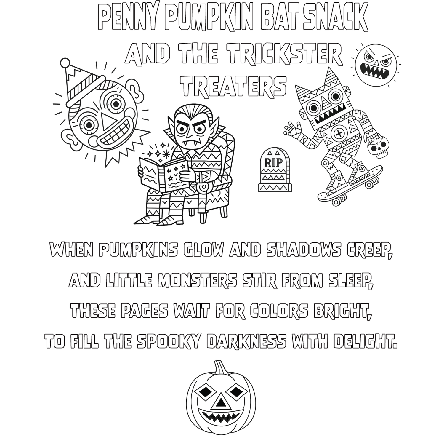 Penny Pumpkin Bat Snack And The Trickster Treaters