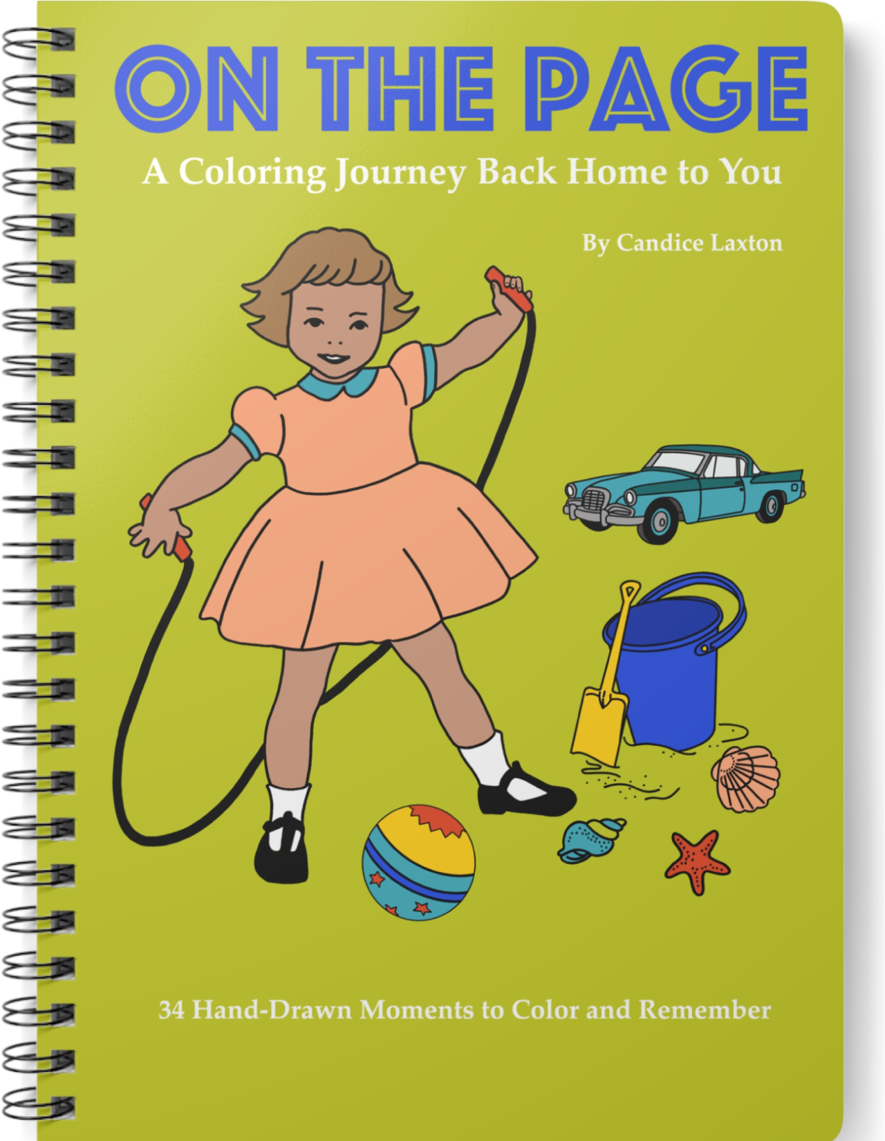 ON THE PAGE: A Coloring Journey Back Home To You
